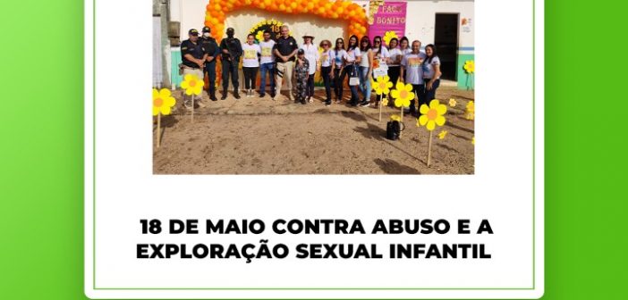 PREFEITURA REALIZA CAMINHADA DO 18 DE MAIO CONTRA ABUSO E A EXPLORAÇÃO SEXUAL INFANTIL